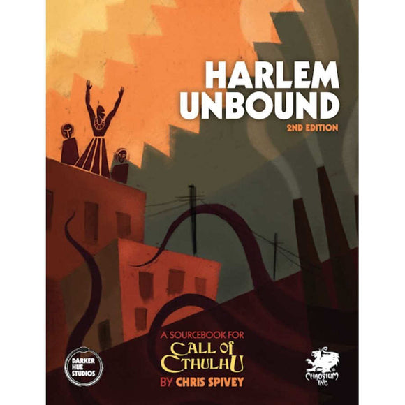 Call of Cthulhu: Harlem Unbound Second  Edition