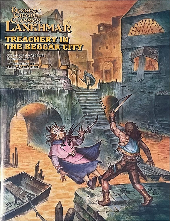 Dungeon Crawl Classics: Lankhmar #13 Treachery in the Beggar City