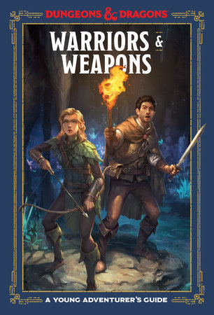 D&D: Warriors & Weapons