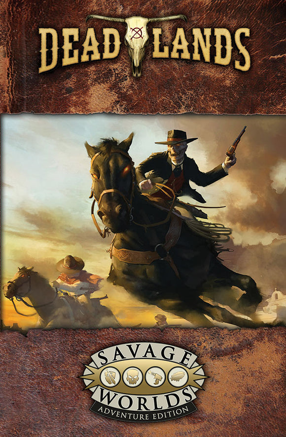 Savage Worlds: Deadlands - The Weird West Core Rulebook
