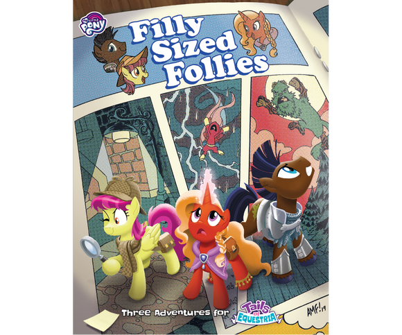 My Little Pony: Tales of Equestria - Filly Sized Follies