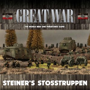 The Great War: German - Steiner’s Strosstruppen Army Deal