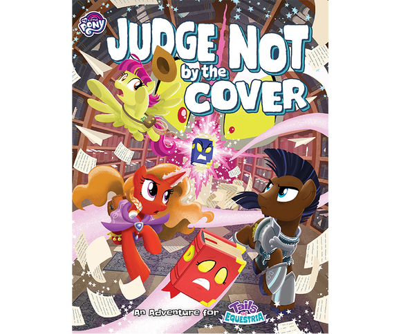 My Little Pony: Tales of Equestria - Judge Not by the Cover