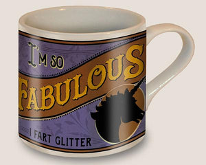 I'm So Fabulous - Coffee Mug