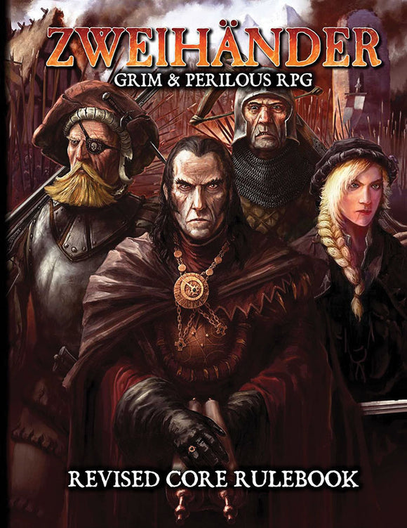 Zweihander Grim & Perilous: Revised Core Rulebook