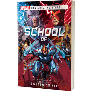 Marvel: Xavier's Institute: School of X