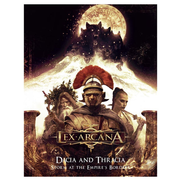 Lex Arcana: Dacia and Thracia Expansion