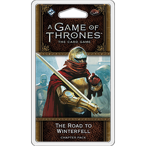 A Game of Thrones LCG 2nd Edition: The Road to Winterfell