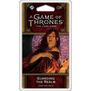 A Game of Thrones LCG 2nd Edition: Guarding the Realm