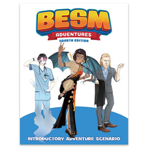 BESM: RPG - Adventures Fourth Edition