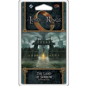 ord of the Rings LCG: The Land of Sorrow