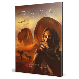 Dune RPG: Sand and Dust - The Arrakis Sourcebook