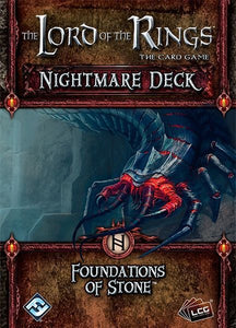 Lord of the Rings LCG: Foundations of Stone Nightmare Deck