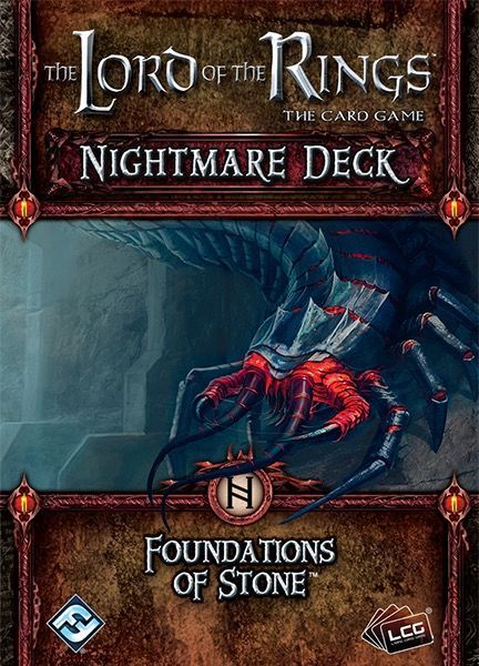 Lord of the Rings LCG: Foundations of Stone Nightmare Deck