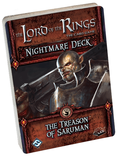 Lord of the Rings LCG: The Treason of Saruman Nightmare Decks