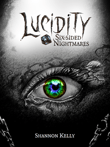 Lucidity - Six-Sided Nightmares