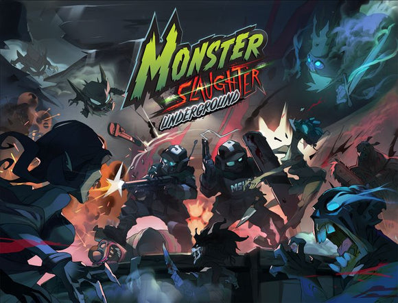 Monster Slaughter: Underground