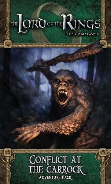 The Lord of the Rings LCG: Conflict at the Carrock