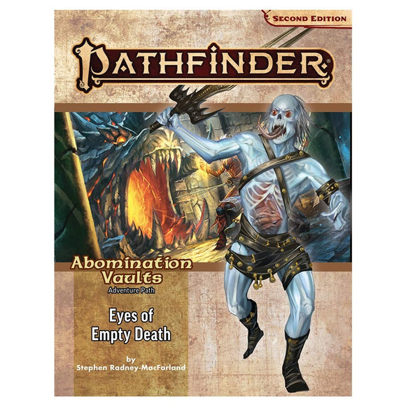 Pathfinder: Adventure Path - Eyes of Empty Death (Abomination Vaults 3/3)