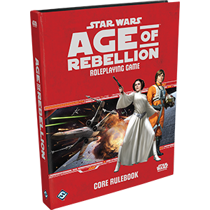 Star Wars: Age of Rebellion Core Rulebook