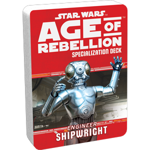 Star Wars: Age of Rebellion: Shipwright Specialization Dec
