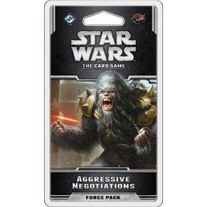 Star Wars LCG: The Card Game - Aggressive Negotiations