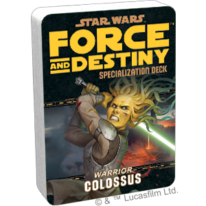 Star Wars: Force and Destiny: Colossus Specialization Deck