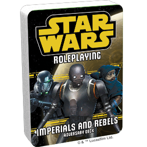 Star Wars Roleplaying: Imperials and Rebels III Adversary Deck
