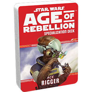 Star Wars: Age of Rebellion: Rigger Specialization Deck