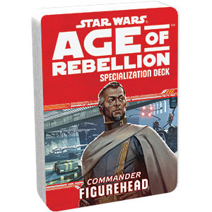 Star Wars: Age of Rebellion: Figurehead Specialization Deck