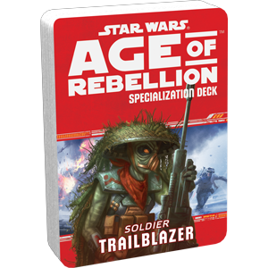 Star Wars: Age of Rebellion: Trailblazer Specialization Deck