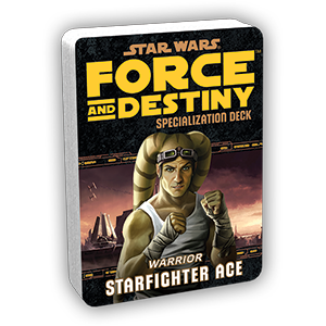 Star Wars: Force and Destiny: Starfighter Ace Specialization Deck