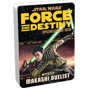 Star Wars: Force and Destiny: Makashi Duelist Specialization Deck