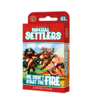 Imperial Settlers: We Didn't Start The Fire