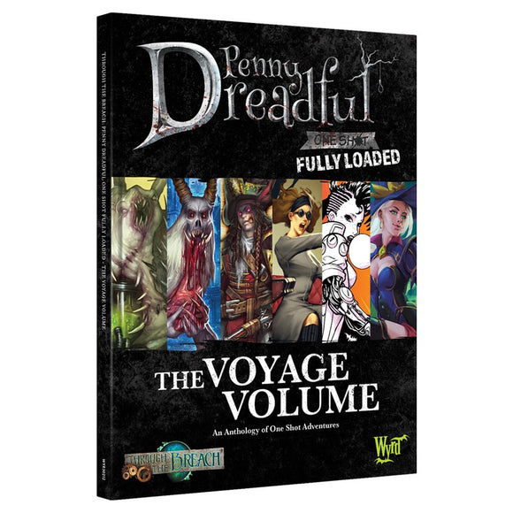 Through The Breach: Penny Dreadful - The Voyage Volume